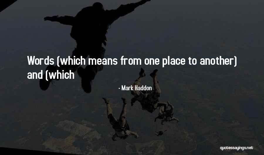 Ippa Awards Quotes By Mark Haddon Ippa Awards Quotes By Mark Haddon
