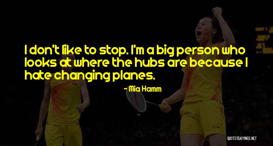 Ippolito Stellato Quotes By Mia Hamm Ippolito Stellato Quotes By Mia Hamm