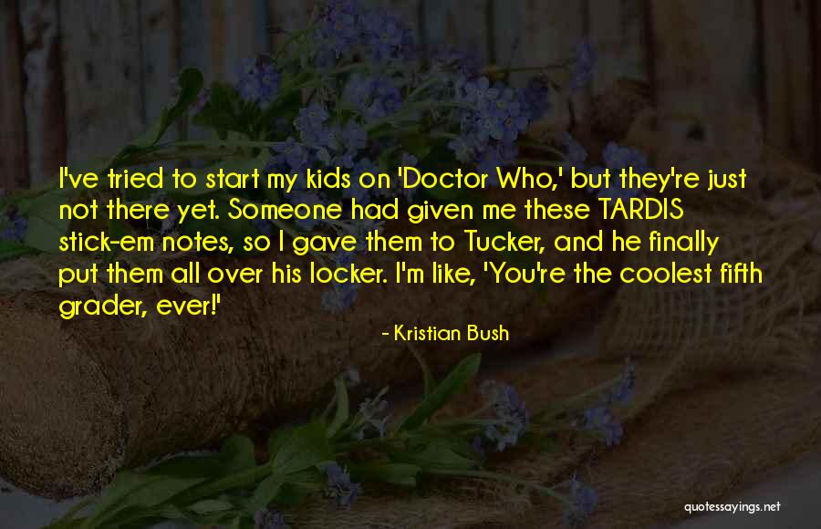 Ips Inspirational Quotes By Kristian Bush Ips Inspirational Quotes By Kristian Bush