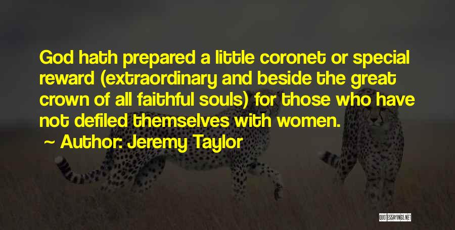 Ips Motivational Quotes By Jeremy Taylor