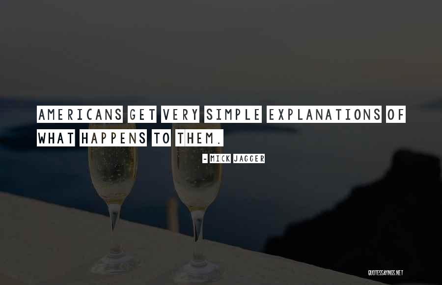 Ipsedixitism Quotes By Mick Jagger Ipsedixitism Quotes By Mick Jagger
