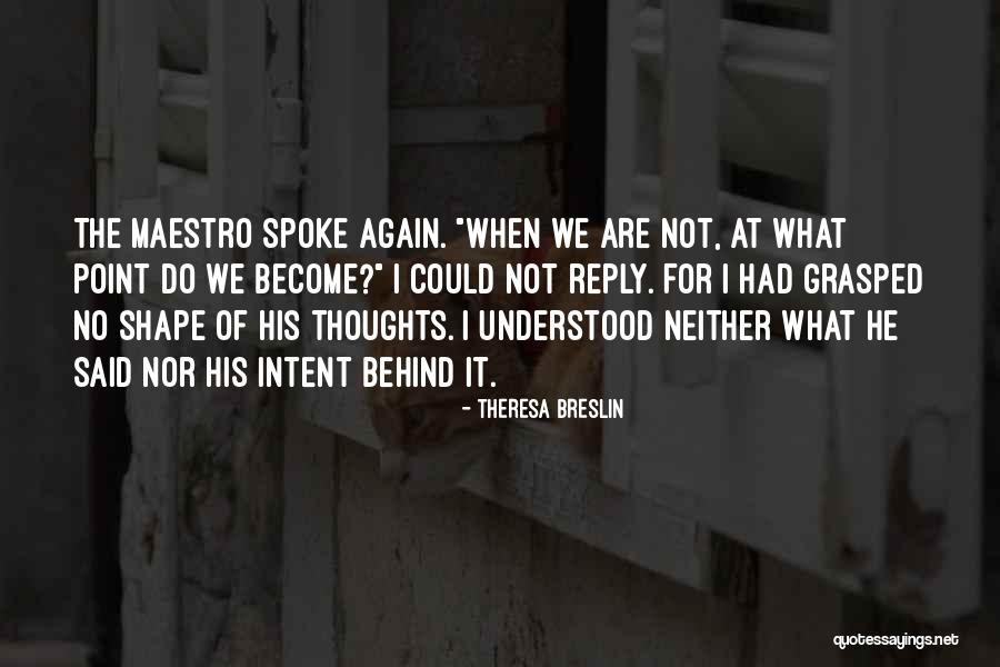 Ipshita Mandal Johnson Quotes By Theresa Breslin Ipshita Mandal Johnson Quotes By Theresa Breslin
