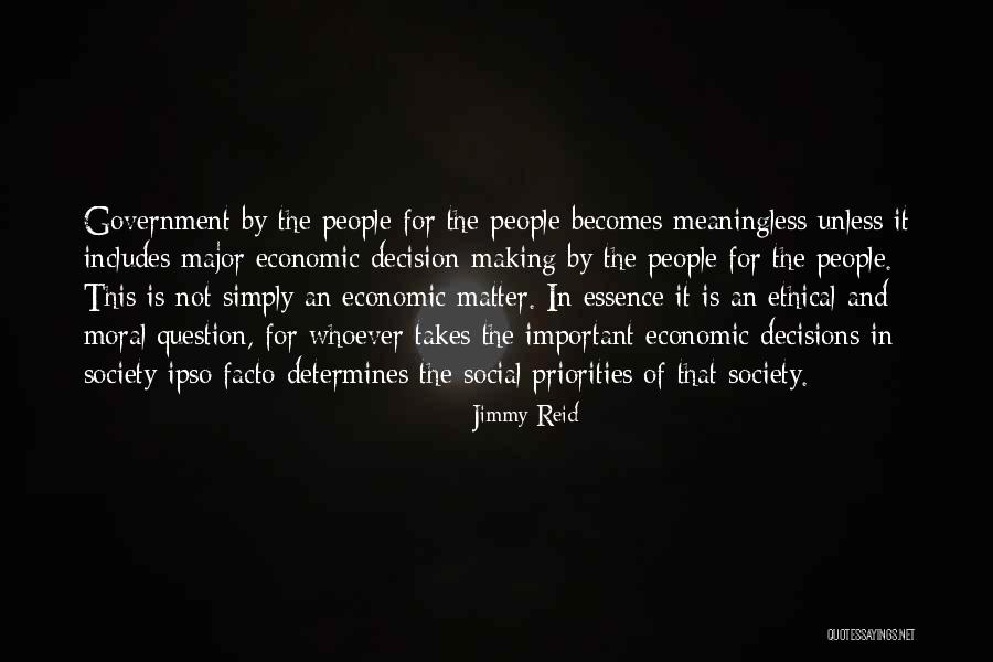 Ipso Quotes By Jimmy Reid Ipso Quotes By Jimmy Reid