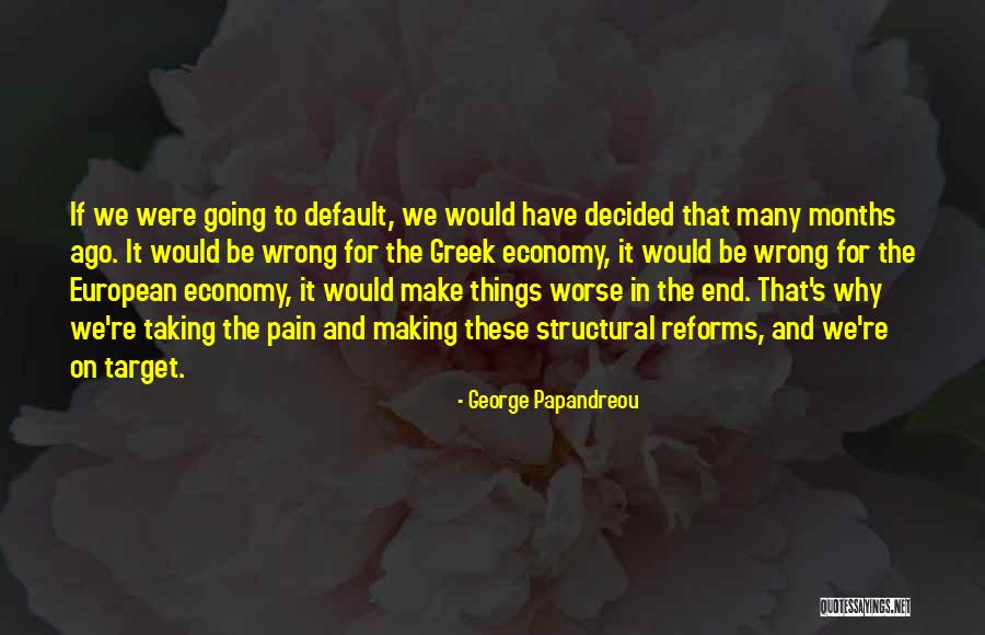 Ipucu Koleji Quotes By George Papandreou Ipucu Koleji Quotes By George Papandreou