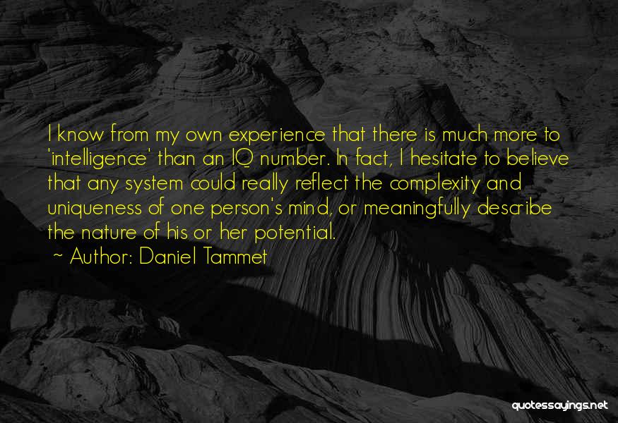 Iq And Intelligence Quotes By Daniel Tammet