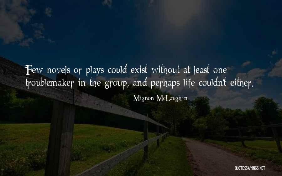 Iq Eq Sq Quotes By Mignon McLaughlin Iq Eq Sq Quotes By Mignon McLaughlin