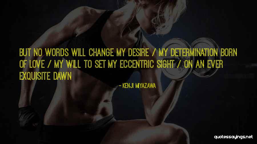 Iqbal Mohamed Quotes By Kenji Miyazawa Iqbal Mohamed Quotes By Kenji Miyazawa