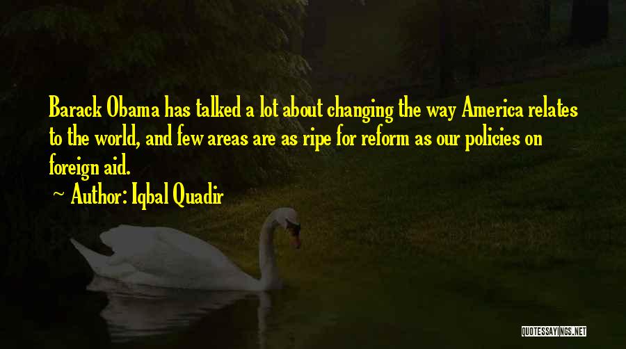 Iqbal Quadir Quotes 1557680