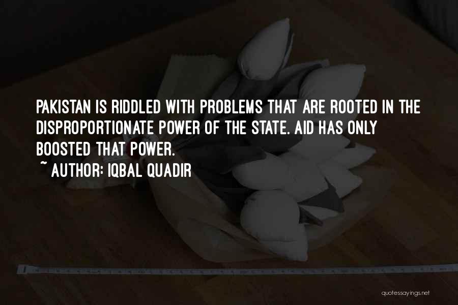 Iqbal's Quotes By Iqbal Quadir