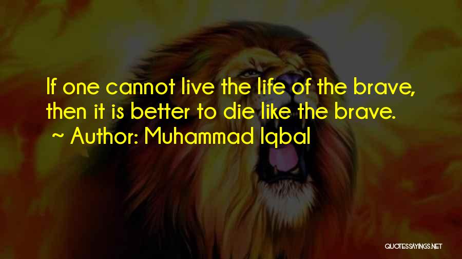 Iqbal's Quotes By Muhammad Iqbal