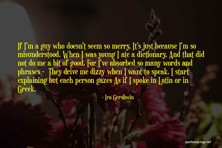 Ira Gershwin Quotes 1266514