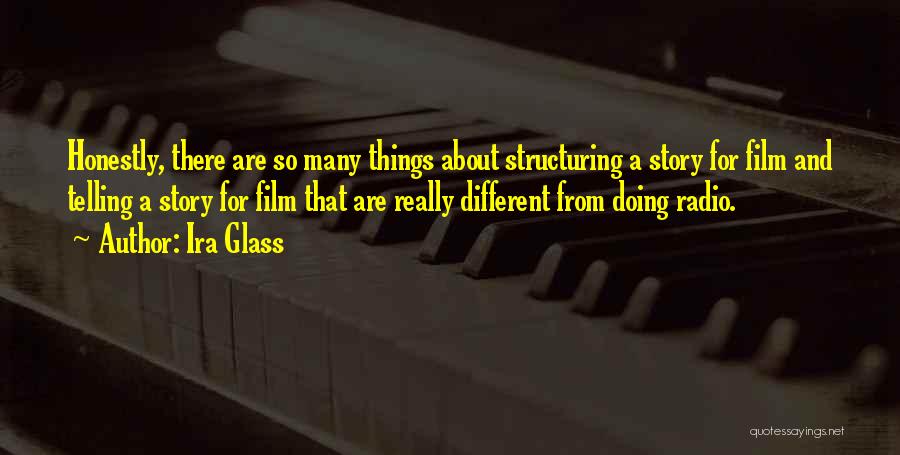 Ira Glass Quotes 1145083