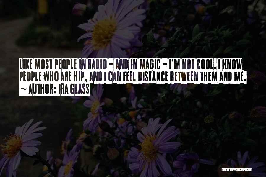 Ira Glass Quotes 1589666
