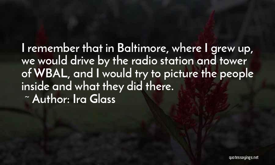 Ira Glass Quotes 193772