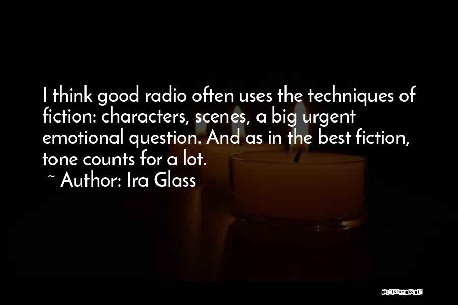 Ira Glass Quotes 501086