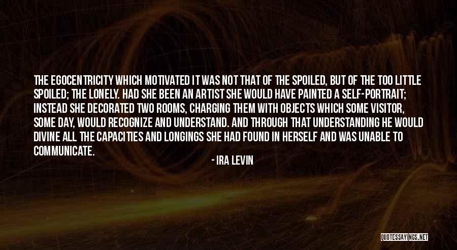 Ira Levin Quotes 1675609 Ira Levin Quotes 1675609