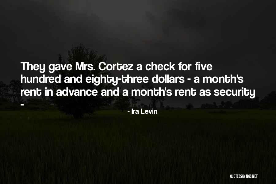 Ira Levin Quotes 1898131 Ira Levin Quotes 1898131