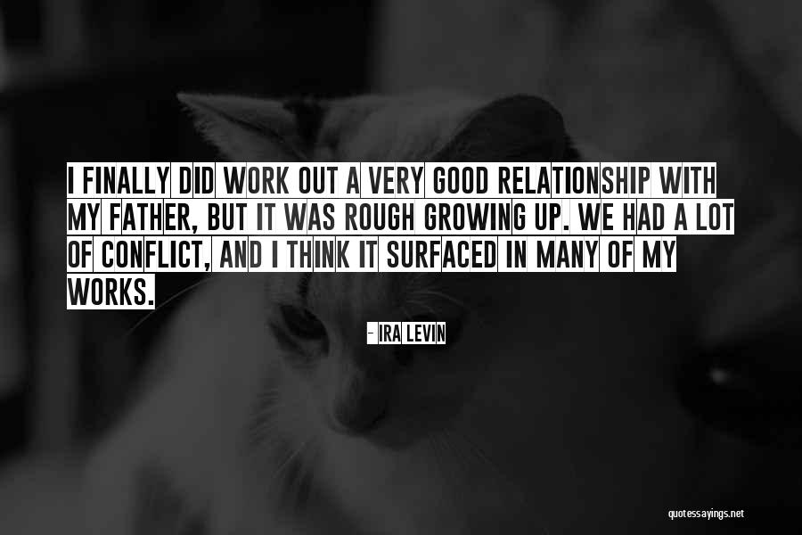 Ira Levin Quotes 2051425 Ira Levin Quotes 2051425