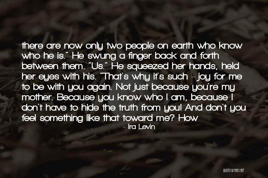 Ira Levin Quotes 2250501 Ira Levin Quotes 2250501