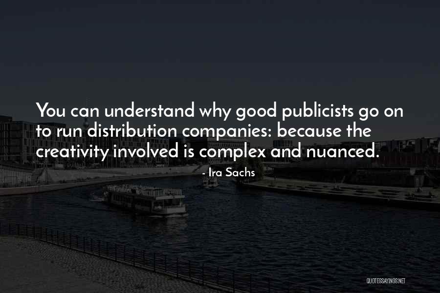 Ira Sachs Quotes 1012849 Ira Sachs Quotes 1012849