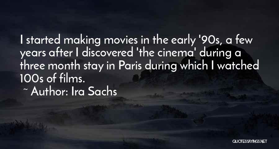 Ira Sachs Quotes 1175451