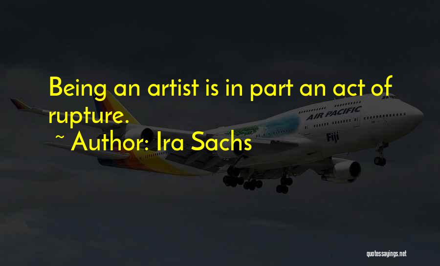 Ira Sachs Quotes 1260198