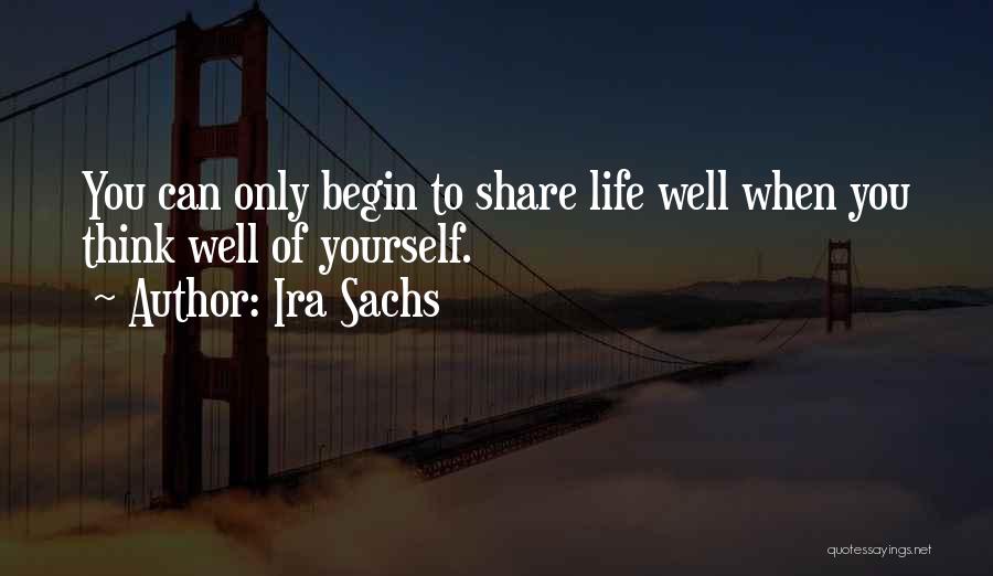 Ira Sachs Quotes 1756909