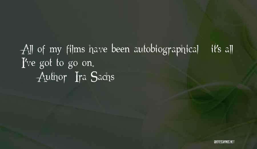 Ira Sachs Quotes 1767191