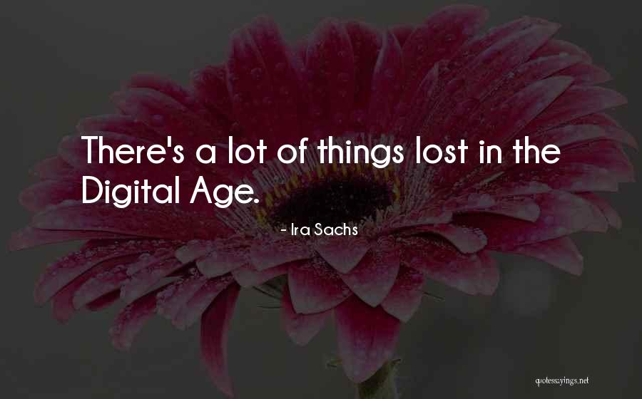 Ira Sachs Quotes 541717 Ira Sachs Quotes 541717