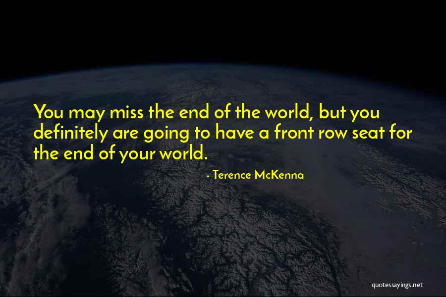 Iracebeth Quotes By Terence McKenna Iracebeth Quotes By Terence McKenna