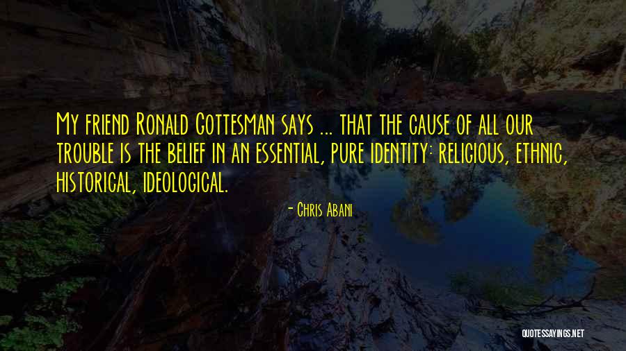 Iracema Rodriguez Quotes By Chris Abani Iracema Rodriguez Quotes By Chris Abani
