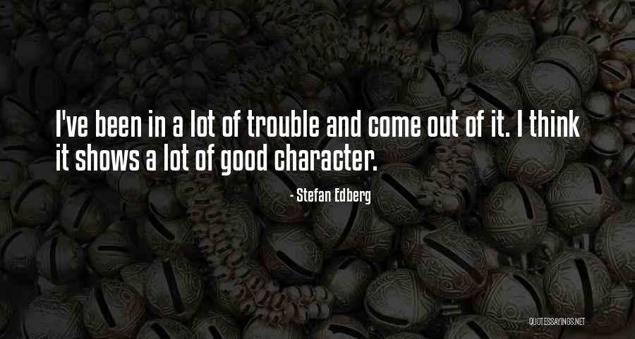 Iradia Elvis Quotes By Stefan Edberg Iradia Elvis Quotes By Stefan Edberg