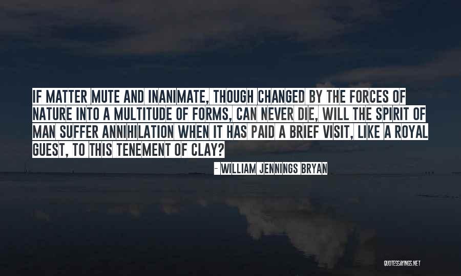 Irado Schiedam Quotes By William Jennings Bryan Irado Schiedam Quotes By William Jennings Bryan