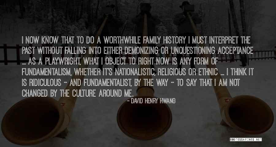 Iradukunda Bertrand Quotes By David Henry Hwang Iradukunda Bertrand Quotes By David Henry Hwang