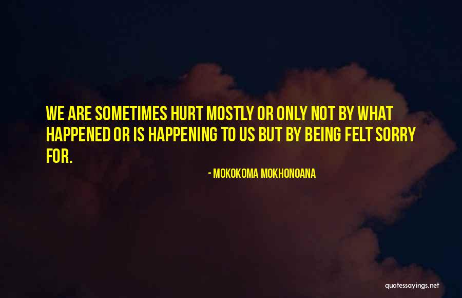 Irakiska Quotes By Mokokoma Mokhonoana Irakiska Quotes By Mokokoma Mokhonoana