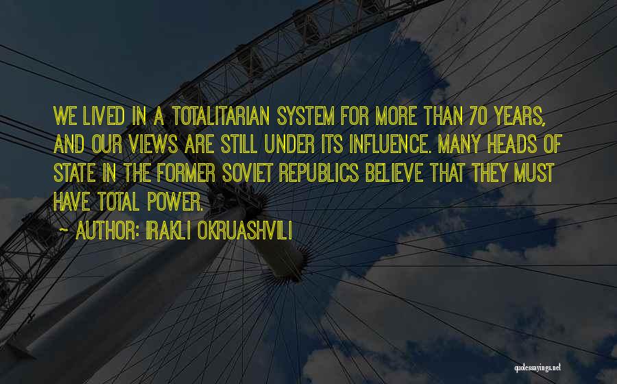 Irakli Okruashvili Quotes 1959057