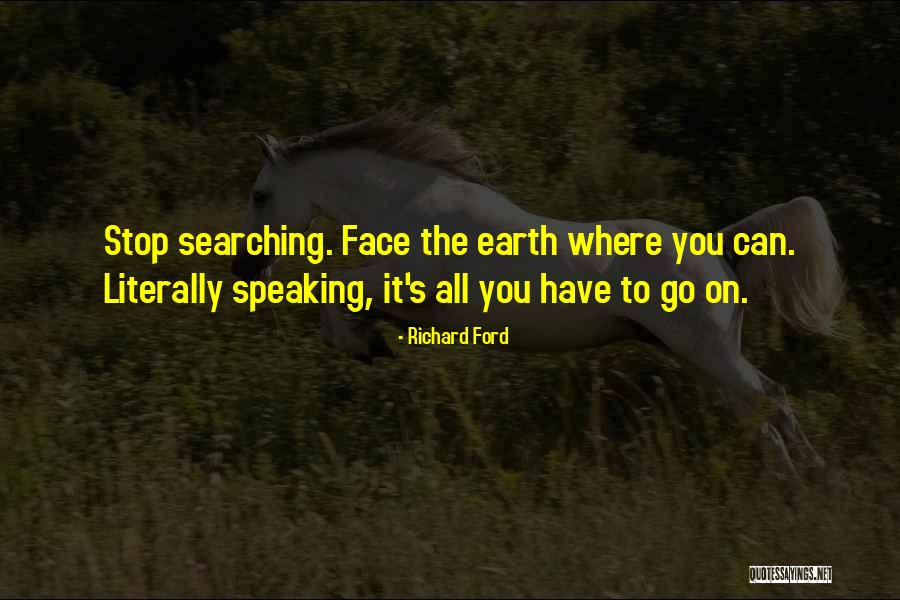 Iralyn Hicko Quotes By Richard Ford Iralyn Hicko Quotes By Richard Ford