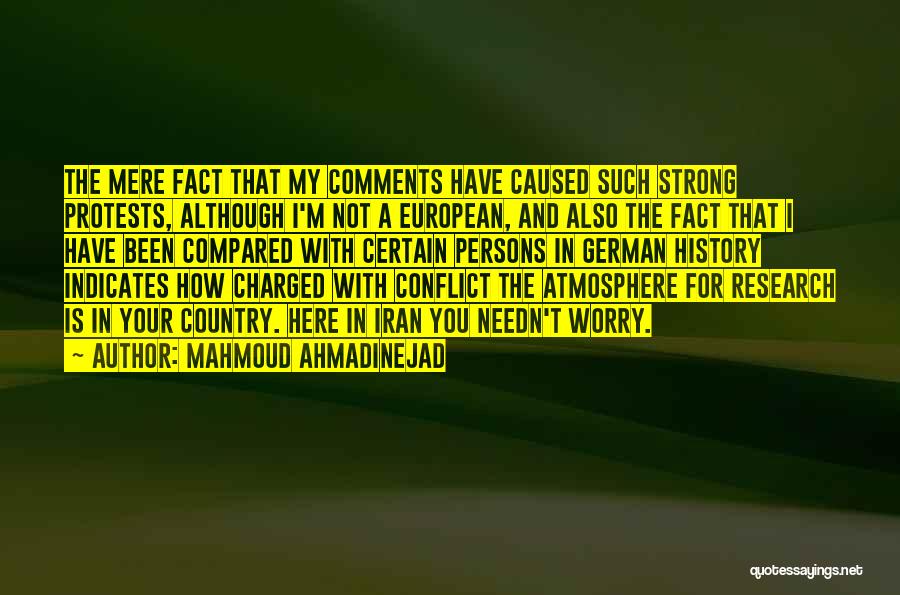 Iran Ahmadinejad Quotes By Mahmoud Ahmadinejad