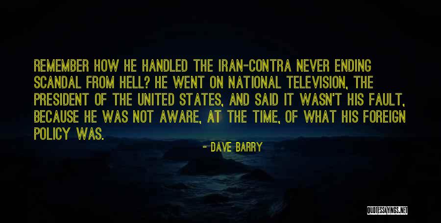 Iran Contra Quotes By Dave Barry