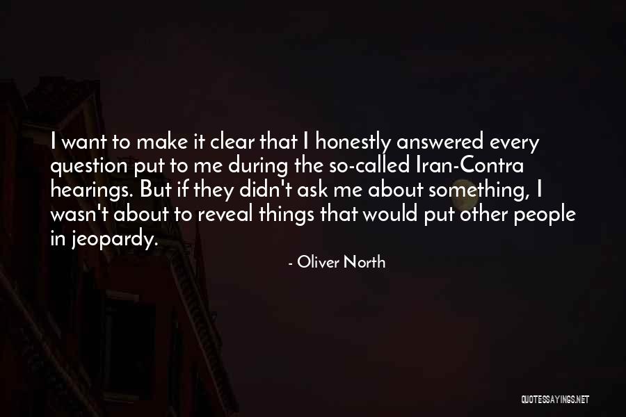 Iran Contra Quotes By Oliver North