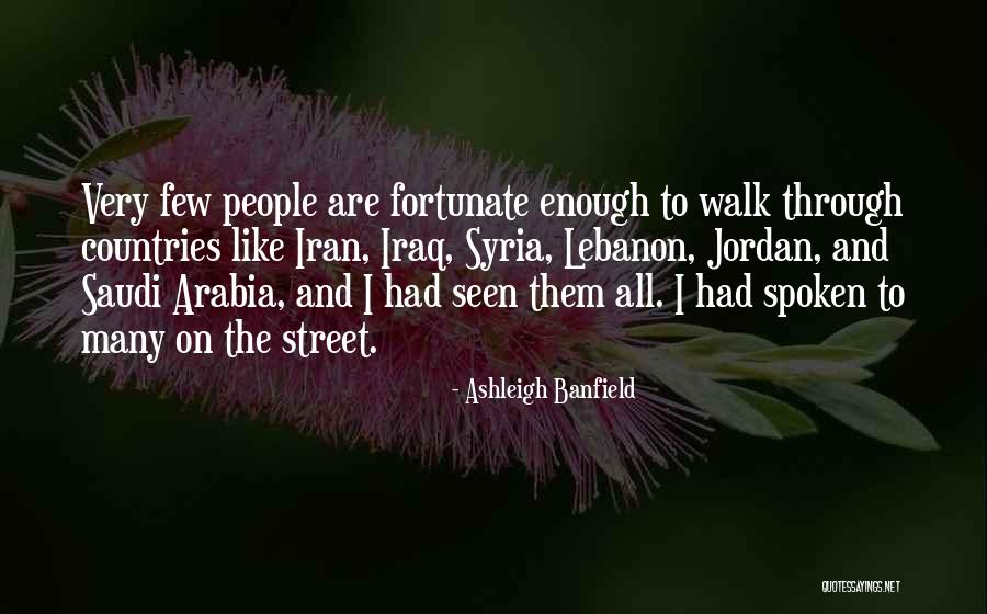 Iran Iraq Quotes By Ashleigh Banfield Iran Iraq Quotes By Ashleigh Banfield