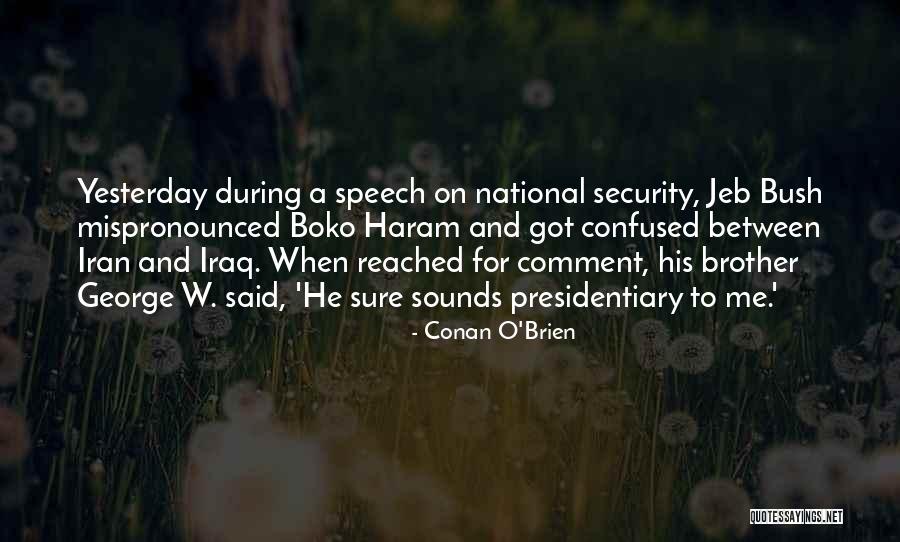 Iran Iraq Quotes By Conan O'Brien Iran Iraq Quotes By Conan O'Brien
