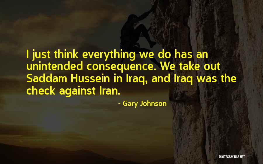 Iran Iraq Quotes By Gary Johnson Iran Iraq Quotes By Gary Johnson