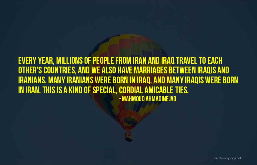 Iran Iraq Quotes By Mahmoud Ahmadinejad Iran Iraq Quotes By Mahmoud Ahmadinejad