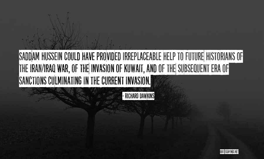 Iran Iraq War Quotes By Richard Dawkins Iran Iraq War Quotes By Richard Dawkins