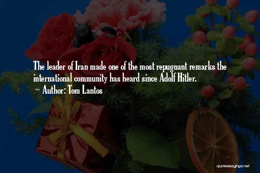 Iran Leader Quotes By Tom Lantos