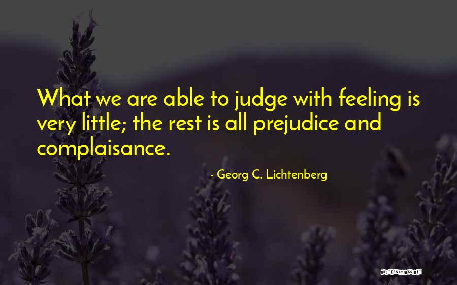 Irangani Serasinghe Quotes By Georg C. Lichtenberg Irangani Serasinghe Quotes By Georg C. Lichtenberg