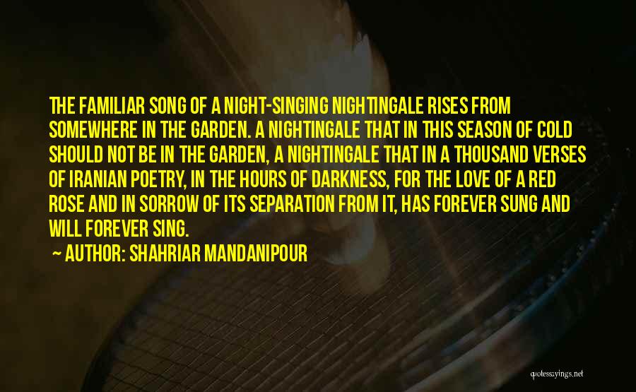 Iranian Poetry Quotes By Shahriar Mandanipour