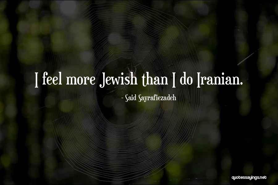 Iranian Quotes By Said Sayrafiezadeh