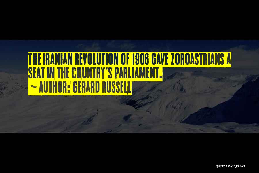 Iranian Revolution Quotes By Gerard Russell